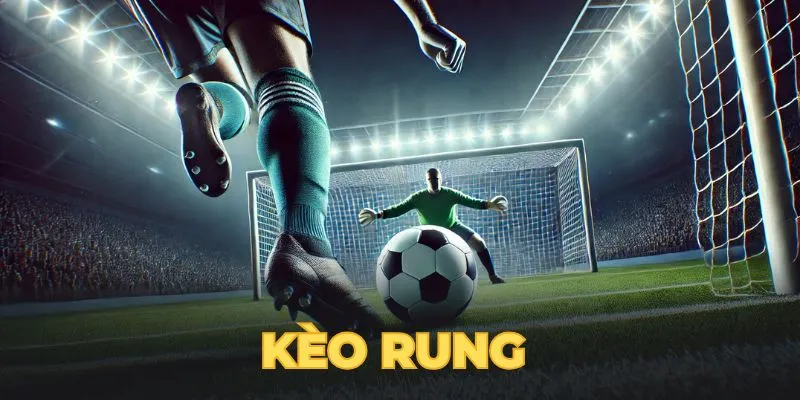 Kèo Rung - Hướng Dẫn Chi Tiết Và Lý Do Nên Tham Gia